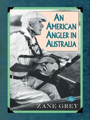 cover image of An American Angler In Australia